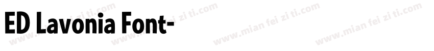 ED Lavonia Font字体转换